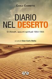 Diario nel deserto. El-Abiodh, appunti spirituali 1954-1955