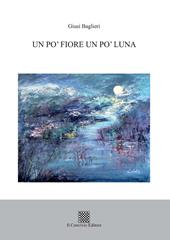 Un po' fiore un po' luna