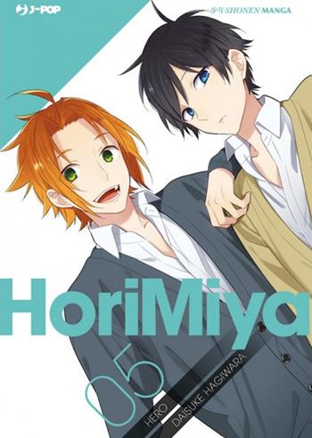 Horimiya. Vol. 5 - Hero, Daisuke Hagiwara - Libro Edizioni BD 2019, J-POP | Libraccio.it