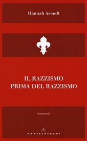 Il razzismo prima del razzismo