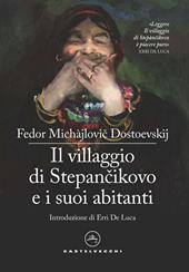 Il villaggio di Stepàncikovo e i suoi abitanti. Dalle memorie di uno sconosciuto