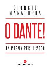 O Dante! Un poema per il 2000