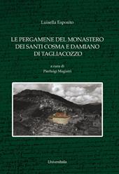 Le pergamene del monastero dei Santi Cosma e Damiano di Tagliacozzo (1236-1497)