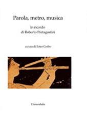 Parola, metro, musica. In ricordo di Roberto Pretagostini