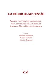 Em redor da suspensão. Atti del Convegno internazionale per il centenario della nascita di Sophia de Mello Breyner Andresen