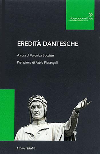 Eredità dantesche - Veronica Bocitto - Libro Universitalia 2023 | Libraccio.it