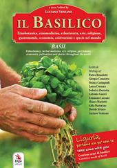 Il basilico-Basil. Ediz. bilingue. Con busta di semi di basilico