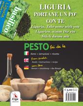 Liguria, portane un po' con te. Pesto fai da te. Semi, istruzioni, ricetta. Ediz. italiana, inglese e tedesca