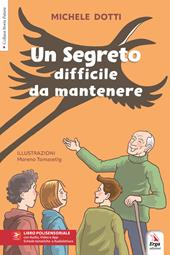 Un segreto difficile da mantenere