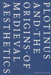 Plotinus and the origins of medieval aesthetics