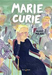 Marie Curie. Nuova ediz.