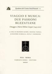 Viaggio e musica: due passioni buzzatiane. Omaggio a Marie-Hélène Caspar (1945-2020)