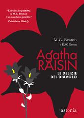 Le delizie del diavolo. Agatha Raisin