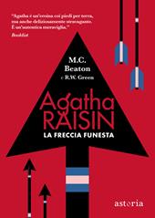 La freccia funesta. Agatha Raisin