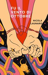 Fu il vento di ottobre