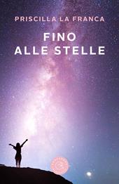 Fino alle stelle