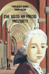 Che voto ha preso Mozart?