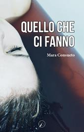 Quello che ci fanno