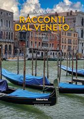 Racconti dal Veneto. Edizione 2024. Vol. 2