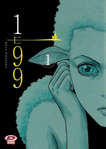 1 e 99. Vol. 1 - Shun Umezawa - Libro Dynit Manga 2023 | Libraccio.it