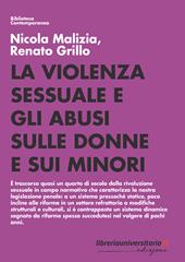 La violenza sessuale e gli abusi sulle donne e sui minori. Dai profili dinamici di vittimizzazione all'inquadramento normativo e giurisprudenziale