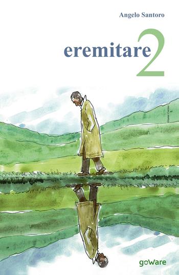 Eremitare2 - Angelo Santoro - Libro goWare 2019, Pesci rossi | Libraccio.it
