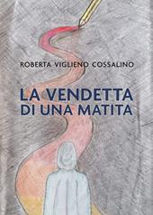 La vendetta di una matita