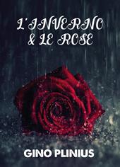 L' inverno e le rose