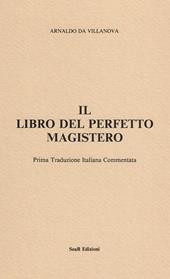 Il libro del perfetto magistero