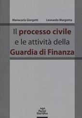 Il processo civile e le attività della Guardia di Finanza