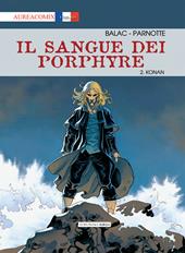 Il sangue dei Porphyre. Vol. 2: Konan.