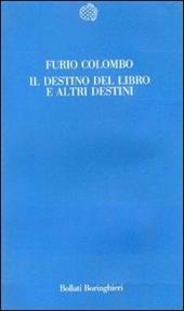 Il destino del libro e altri destini