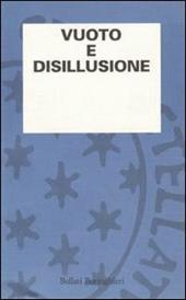 Vuoto e disillusione