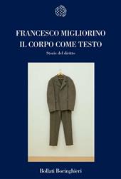 Il corpo come testo. Storie del diritto