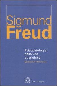 Psicopatologia della vita quotidiana - Sigmund Freud - Libro Bollati Boringhieri 2009, Gli astri | Libraccio.it