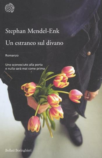 Un estraneo sul divano - Stephan Mendel-Enk - Libro Bollati Boringhieri 2012, Varianti | Libraccio.it
