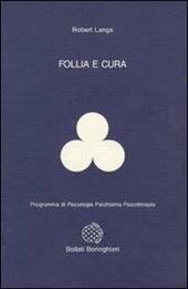 Follia e cura