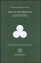 Non c'è due senza tre. Le emozioni dell'attesa dalla genitorialità alla prenatalità