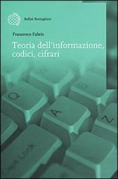 Teoria dell'informazione, codici, cifrari