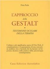 L'approccio della Gestalt-Testimone oculare della terapia