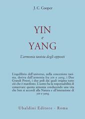 Yin e Yang. L'armonia taoista degli opposti