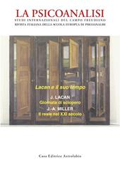 La psicoanalisi. Vol. 52: Lacan e il suo tempo.