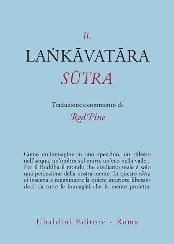 Lankavatara sutra  - Libro Astrolabio Ubaldini 2013, Civiltà dell'Oriente | Libraccio.it