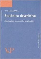 Statistica descrittiva. Applicazioni economiche e aziendali