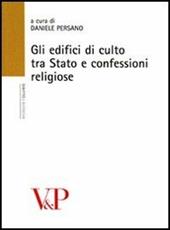 Gli edifici di culto tra stato e confessioni religiose
