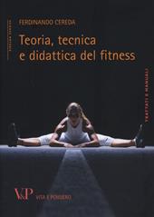 Teoria, tecnica e didattica del fitness