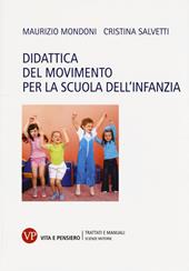 Didattica del movimento per la scuola dell'infanzia