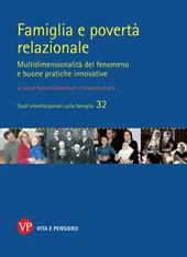 Famiglia e povertà relazionale. Multidimensionalità del fenomeno e buone pratiche innovative