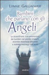 Bambini che parlano con gli angeli