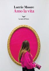 Amo la vita